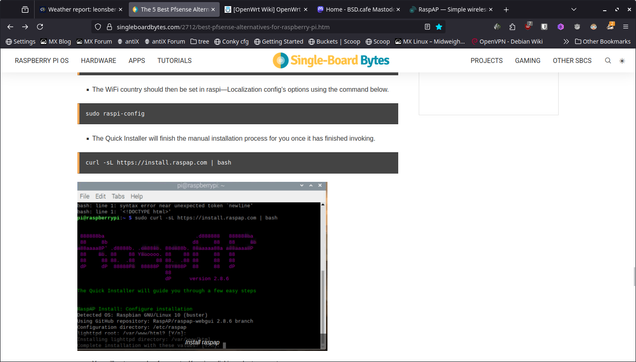 The image shows a computer screen displaying a webpage from "Single-Board Bytes," a website dedicated to Raspberry Pi tutorials and resources. The webpage is titled "The 5 Best PSense Alternatives for Raspberry Pi" and includes a section on setting up WiFi country using the command "sudo raspi-config." Below this, there is a section titled "The Quick Installer will finish the manual installation process for you once it has finished invoking," with a command to run: "curl -sL https://install.raspap.com/bash." The webpage also features a screenshot of a terminal window showing the execution of the "curl" command, with the output indicating the installation of RaspAP, a simple wireless access point solution for Raspberry Pi. The terminal window displays the text "RaspAP" in purple, along with other installation details. The browser's address bar shows the URL "singleboardbytes.com/2712-5-best-psense-alternatives-for-raspberry-pi," and the tabs include various links related to Raspberry Pi and other single-board computers.

Provided by @altbot, generated privately and locally using Ovis2-8B

🌱 Energy used: 0.776 Wh