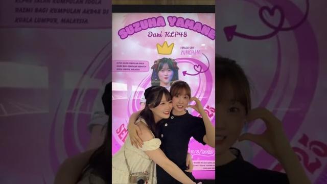 元STU48 甲斐心愛 元AKB48 山根涼羽 25歳の誕生日おめでとう！#KLP48#KL#Malaysia #kualalumpur