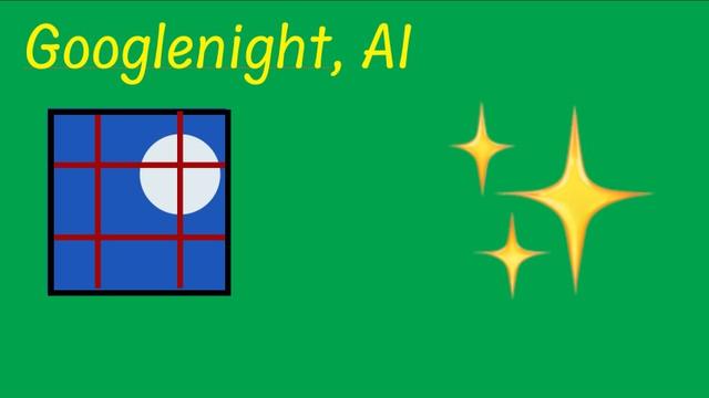 window with a full moon, the emoji that commonly is used for AI and the text reading Googlenight, AI on a green background