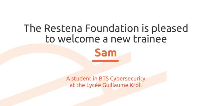Restena is pleased to welcome Sam, as a new trainee