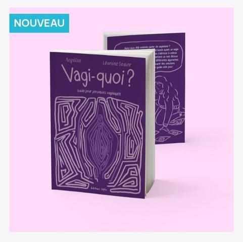 Mock-up du livre en cours d'impression. 'Vagi-quoi ?" parle du vaginisme.