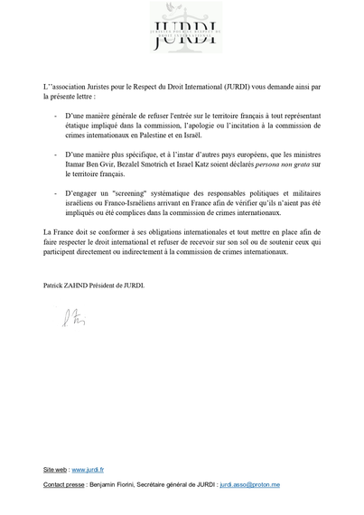 lettre ouverte de JURDI adressée à Emmanuel Macron et Jean-Noël Barrot : La France doit déclarer "persona non grata" et sanctionner les ministres israéliens faisant la promotion de crimes internationaux
page 2