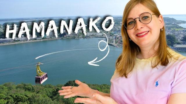 Geheimtipp Hamamatsu? Zwischen Stadt, Natur & Entspannung