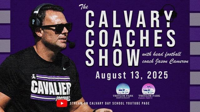 The Calvary Coaches Show - August 13, 2025