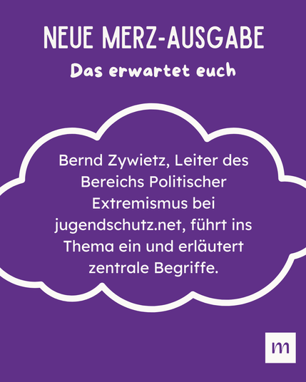 Das erwartet euch:

Bernd Zywietz, Leiter des Bereichs Politischer Extremismus bei jugendschutz.net, führt ins Thema ein und erläutert zentrale Begriffe.