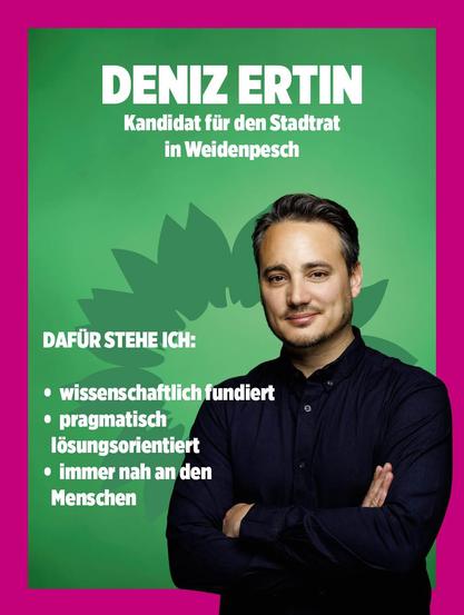 Deniz Ertin

Kandidat für den Stadtrat in Weidenpesch

Dafür stehe ich:

- wissenschaftlich fundiert
- pragmatisch lösungsorientiert
- immer nah an den Menschen