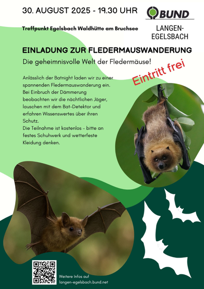 Einladung für Fledermauswanderung am 30. August um 19:30 Uhr in Egelsbach. mehr Informationen gibt es auf und der Homepage des BUND Langen-Egelsbach.