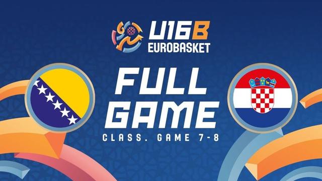Class. Game 7-8 | BIH v CRO | Full Basketball Game | FIBA U16 EuroBasket 2025 Division B