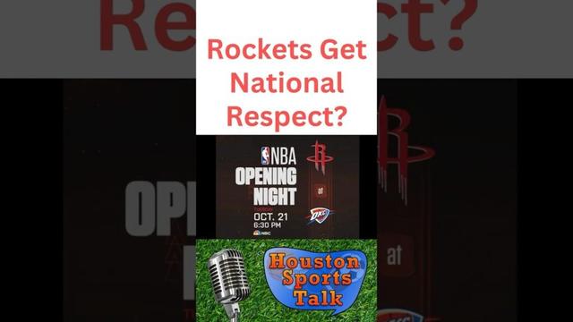 Rockets Get National Respect?