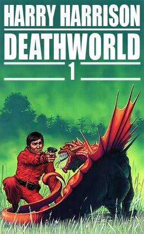 cover to an edition of DeathWorld 1 by Harry Harrison (I think I actually had this edition). 

the notjamesdigriz red boilersuited Jason DinAlt points a blaster at a huge red bodied and red crested lizard, the scenery is green grass and foliage in the background 

did i put spoilers in the hashtags? again?