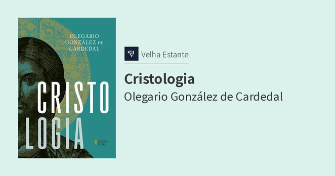 Olegario González de Cardedal: Cristologia (Paperback, Português language, Editora Vozes)