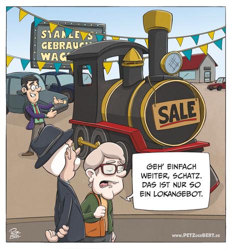 Cartoon: Ein älteres Paar läuft an einem Gebrauchtwagenhändler vorbei. Auf dem Hof steht eine alte Dampflokomotive mit einem Verkaufsschild. „Geh einfach weiter, Schatz. Das ist nur so ein Lokangebot.“