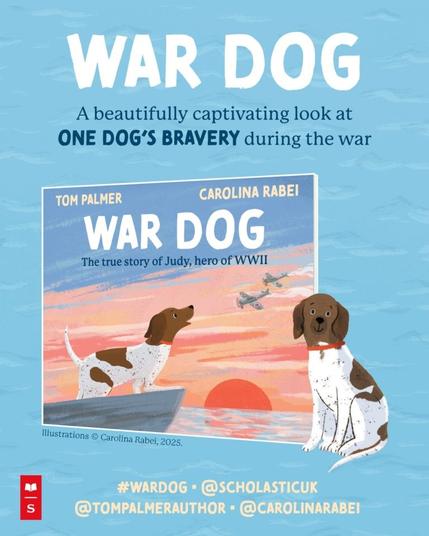 Front cover of Tom Palmer's new picture book "War Dog".