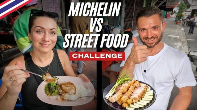 Bangkok STREET FOOD vs MICHELIN GUIDE Bangkok 🇹🇭