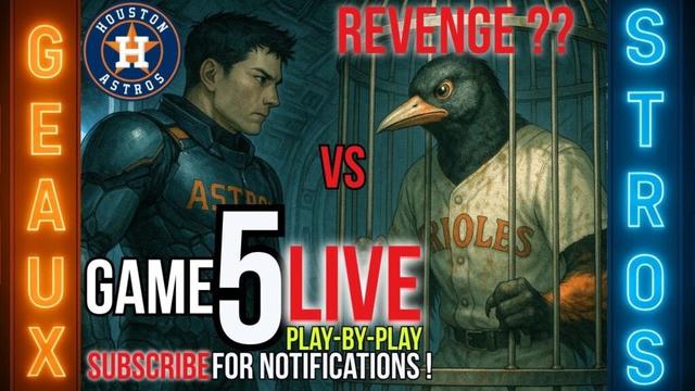 アストロズvsオリオールズゲーム5ライブプレイバイプレイラジオスタイルの放送8月22日、2025年