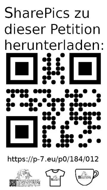 QR code und Link zur Download-Seite für die Sharepics der ePetition 184012, https://p-7.eu/p0/184/012