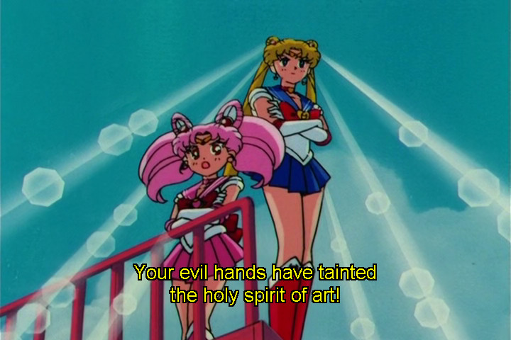 Chibiusa and Sailor Moon posing, subtitled: your evil hands have tainted the holy spirit of art!