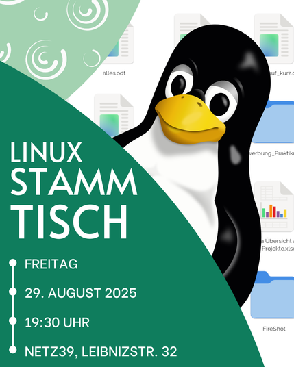 Das Bild zeigt zwei türkise Kreis-Ausschnitte vor dem Hintergrund eines gezeichneten Bildes. Auf dem Hintergrund-Foto sieht man einen Pinguin, der vor dem Bildschirm-Foto eines Datei-Browsers hinter dem großen Kreis-Ausschnitt hervorzugucken scheint. Der kleinere Kreis-Ausschnitt befindet sich an der oberen linken Bild-Ecke und ist heller als der andere Kreis. Er enthält das weiße Logo der Softwerke Magdeburg in verschiedenen Größen und Varianten. Der größere Kreis-Ausschnitt erstreckt sich über den unteren linken Bereich des Bildes und ist dunkler als der andere Kreis. In diesem Kreis-Ausschnitt steht die Überschrift "Linux-Stammtisch" sowie untereinander die Eckpunkte zur Veranstaltung: "Freitag, 29. August 2025, 19:30 Uhr, Netz39, Leibnizstr. 32".