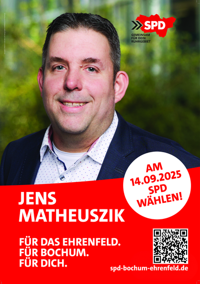 Plakat

Jens Matheuszik
Für das Ehrenfeld.
Für Bochum.
Für Dich.