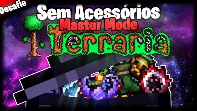 Terraria Sem Acessórios? (Master Mode)