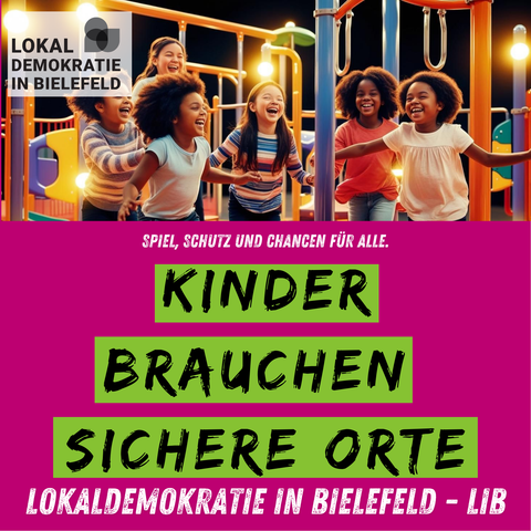 Kinder brauchen sichere Orte 🛝
Spiel, Schutz und Chancen für alle.

Beleuchtete barrierefreie Spielplätze, konsequenten Kinderschutz, starke Kinderrechte & sichere Räume im Quartier. Für ein kinderfreundliches Bielefeld. 

🔗  https://www.lokaldemokratie-in-bielefeld.de/unser-plan-fuer-bielefeld-2/ 

#Bielefeld #Kinder #Spielplätze #Kinderschutz #Lokaldemokratie #LiB #Kommunalwahl2025