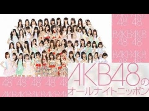 【AKB48のANN】2011年12月23日 ① 秋元才加 大島優子 宮澤佐江