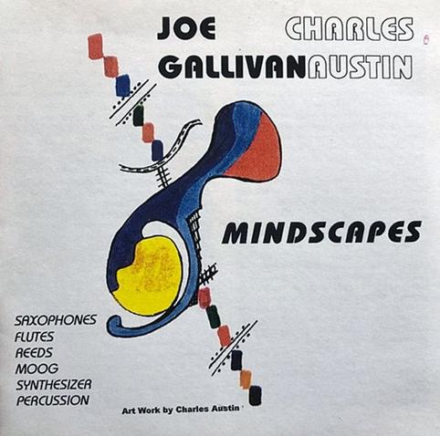At Last aka Mindscapes by Charles Austin and Joe Gallivan
