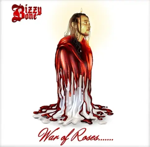 Album cover for War of Roses by Bizzy Bone. The artwork features a striking surreal image of Bizzy Bone’s upper body emerging from a melting candle. His head is lit like a burning wick, glowing with a halo-like flame. The candle’s wax drips in vivid red and white, resembling both melted candle wax and flowing blood, creating a haunting blend of light and sacrifice. The background is pure white, making the central image stand out starkly. In gothic script, the name Bizzy Bone appears in the top left corner, while the album title War of Roses… is written below in elegant red cursive. The imagery evokes themes of martyrdom, pain, and transformation.