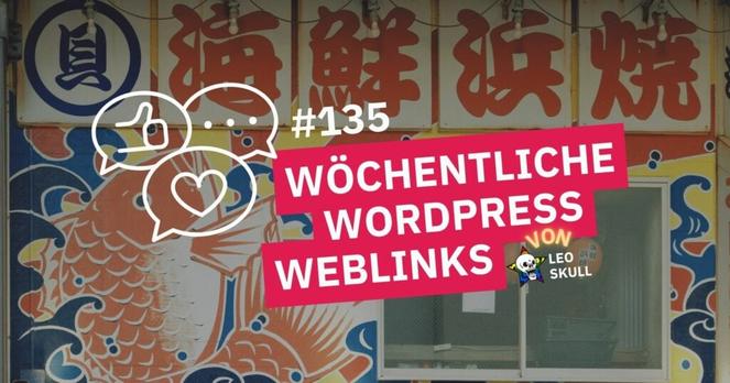 Wöchentliche Wordpress-Weblinks #135 Banner