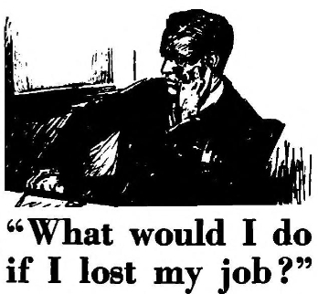 Advertisement: "What would I do if I lost my job?", From Astounding Stories of Super-Science, Volume III, No. 2, August 1930.
