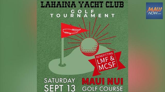 Lahaina Yacht Club’s 35th Annual Golf Tournament : Maui Now