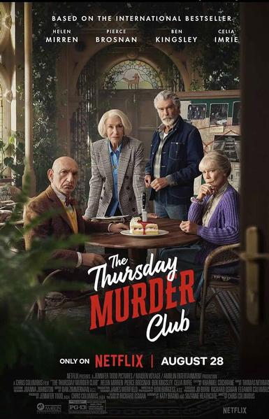 Pierce Brosnan, Helen Mirren, Ben Kingsley, and Celia Imrie in The Thursday Murder Club poster