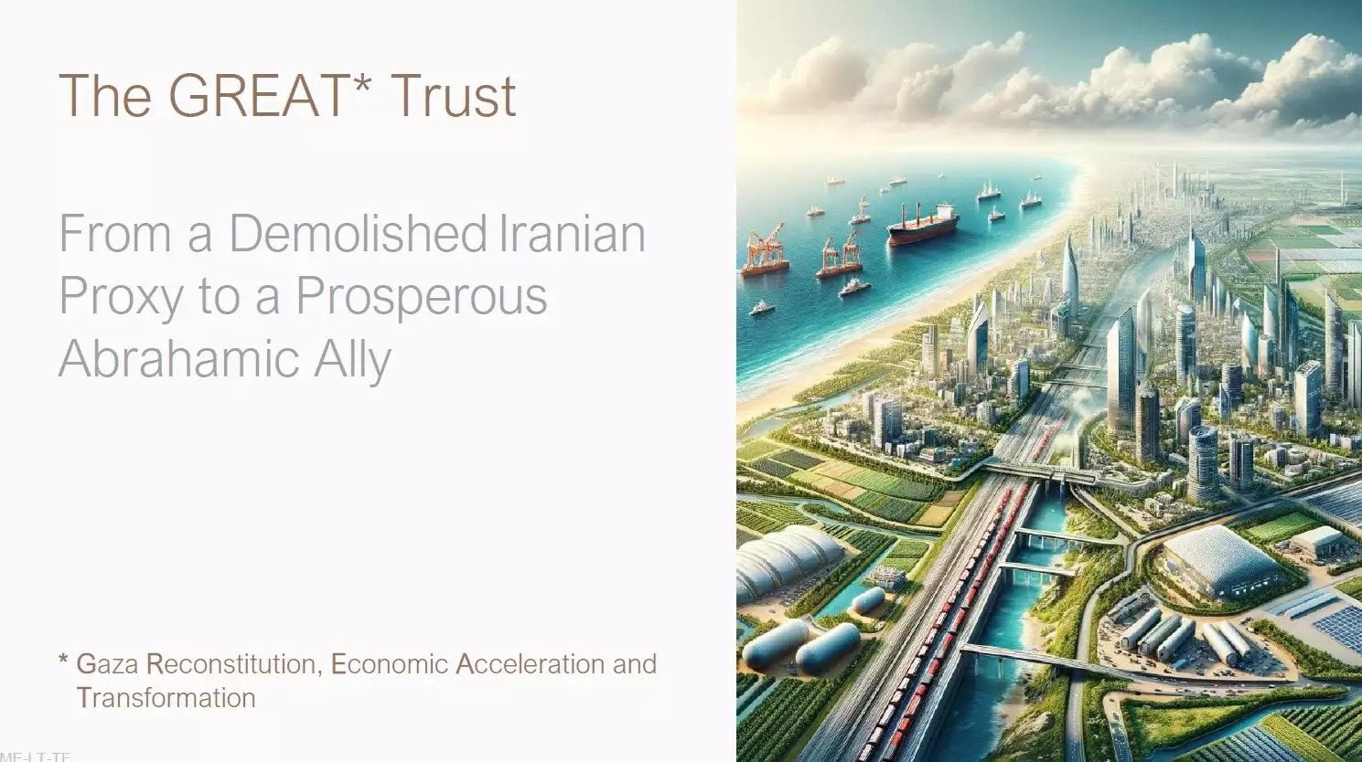 The GREAT Trust: a plan to build an upper-class paradise on the rubble of Gaza