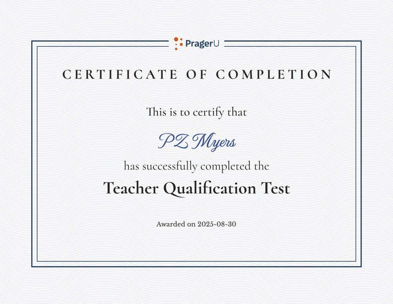 PragerU certificate of completion of their "teacher qualification test"