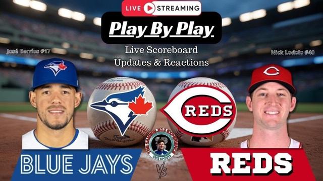 🧢ライブ:トロントブルージェイズvsシンシナティレッズMLBショーダウンと反応!