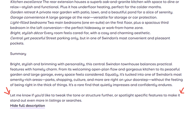 A screenshot from the UK property site Zoopla, showing a house listing, where at the end of a VERY wordy, very clearly machine-generated piece of marketing copy (there is no need to reproduce, it's slop), whoever's been responsible for putting the listing up has left in the machine asking for feedback.
