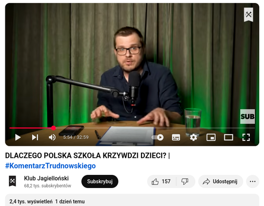 Zrzut ekranu z filmu na Youtube pt. "DLACZEGO POLSKA SZKOŁA KRZYWDZI DZIECI? | #komentarztrudnowskiego"