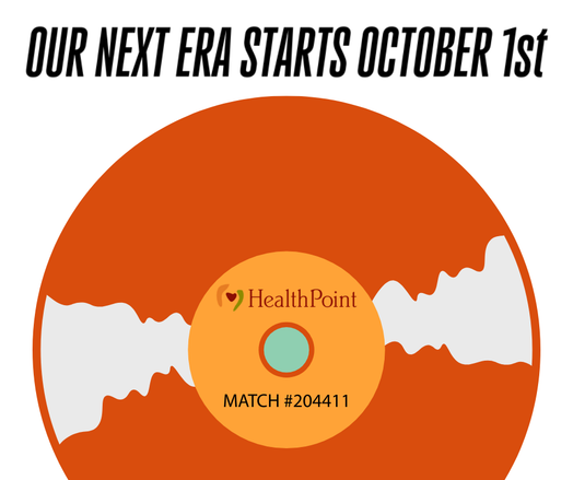 An orange record with test above reading, " Our next era starts October 1st." The records says, "HealthPoint, MATCH #204411"