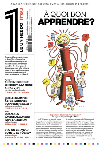 Le 1 #588 – À quoi bon apprendre ?
