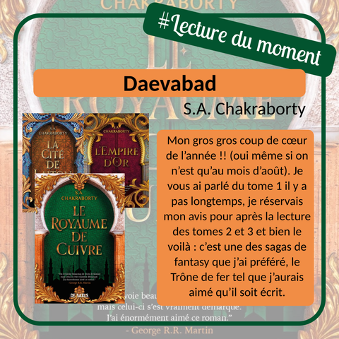 Visuel réalisé à partir de la couverture du livre « Daevabad Tomes 1 à 3 » de S.A. Chakraborty. 
Sur le visuel on voit donc le titre du livre, le nom de l'auteur, la couverture, le hashtag #lecturedumoment et le texte du pouet.