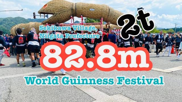 「Matsuri of The Guinness World Records 」 Sekikawa Village in Niigata, JAPAN