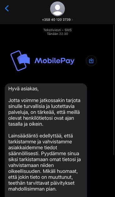 Hyvä asiakas,

Jotta voimme jatkossakin tarjota sinulle turvallisia ja luotettavia palveluja, on tärkeää, että meillä olevat henkilötietosi ovat ajan tasalla ja oikein.

Lainsäädäntö edellyttää, että tarkistamme ja vahvistamme asiakkaidemme tiedot säännöllisesti. Pyydämme sinua siksi tarkistamaan omat tietosi ja vahvistamaan niiden oikeellisuuden. Mikäli huomaat, että jokin tieto on muuttunut, teethän tarvittavat päivitykset mahdollisimman pian.
