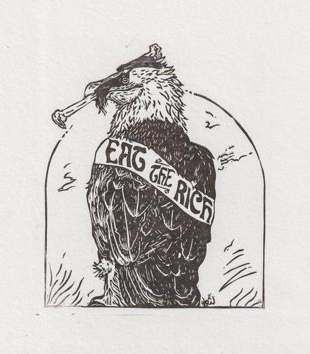 Linogravure avec un gypaète barbu qui mange un gros os. Le grand vautour porte une casquette sur la tête et une bannière sur laquelle il est inscrit "Eat the rich"