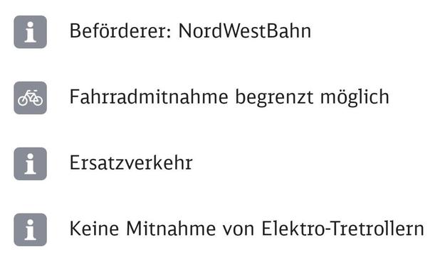 Bildschirmfoto aus DB-Navigator mit

Beförderer: Nordwestbahn
Fahrradmitnahme begrenzt möglich
Ersatzverkehr
Keine Mitnahme von Elektro-Tretrollern
