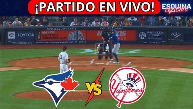 π΄ EN VIVO: TORONTO BLUE JAYS VS NEW YORK YANKEES - βΎJUEGA AARON JUDGE Y GUERRERO JR - βΎπ₯