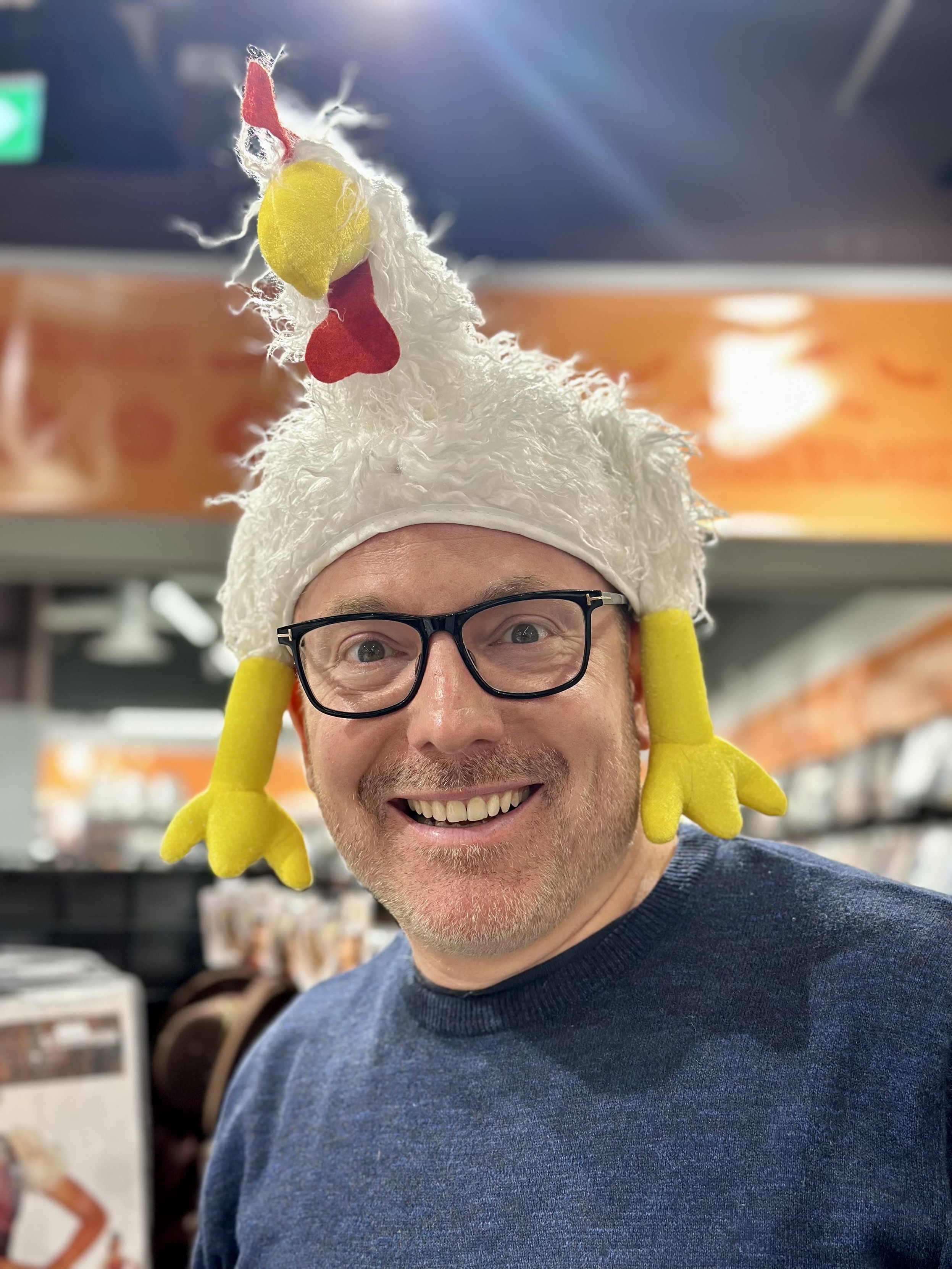 Your’s truly, wearing a chicken hat. Because, of course.