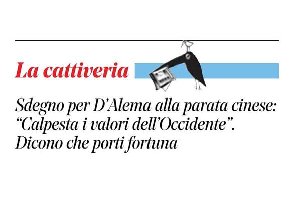 Sdegno per D'Alema alla parata cinese: “Calpesta i valori dell'Occidente".

Dicono che porti fortuna.