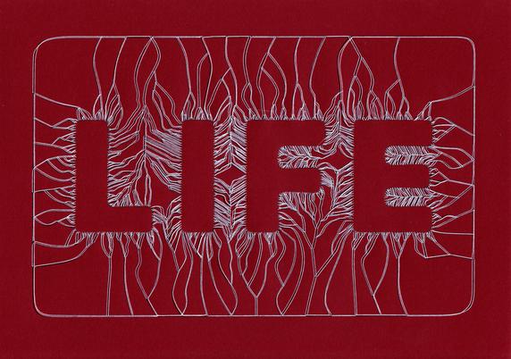 The word "LIFE" is formed by tendrils that come from an outside rounded rectangle and get more dense due to increased branching towards the outline of the text. White ballpen on red cardboard.