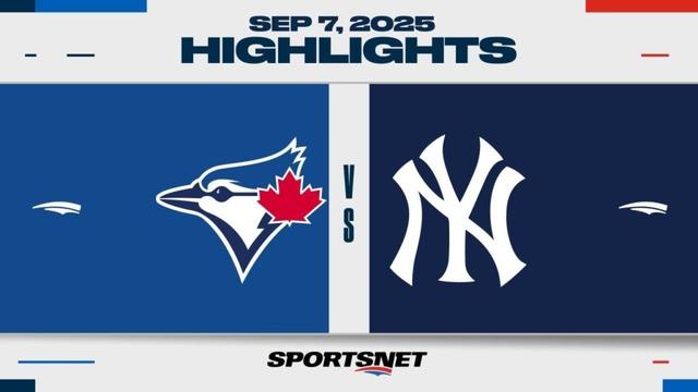 MLB Highlights | Blue Jays vs. Yankees - September 7, 2025