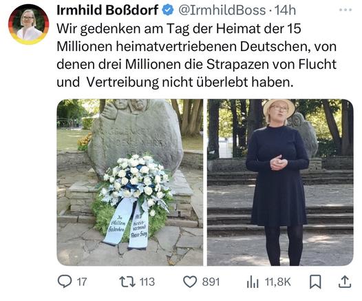 X-Post der AfD-Europaabgeordneten Irmhild Boßdorf, 7.9.2025. 
Text: „Wir gedenken am Tag der Heimat der 15 Millionen heimatvertriebenen Deutschen, von denen drei Millionen die Strapazen von Flucht und  Vertreibung nicht überlebt haben.“